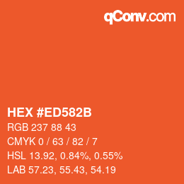 カラーコード: HEX #ED582B | qconv.com