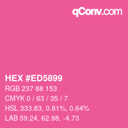 カラーコード: HEX #ED5899 | qconv.com