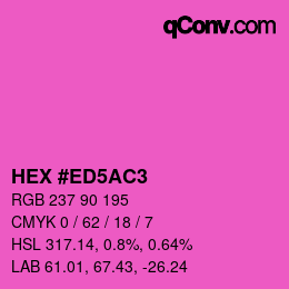 颜色代码: HEX #ED5AC3 | qconv.com