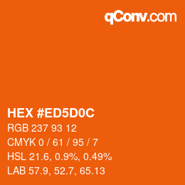 Color code: HEX #ED5D0C | qconv.com