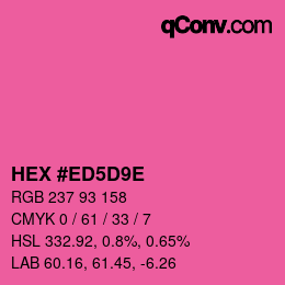 Color code: HEX #ED5D9E | qconv.com