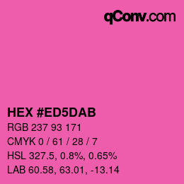 カラーコード: HEX #ED5DAB | qconv.com