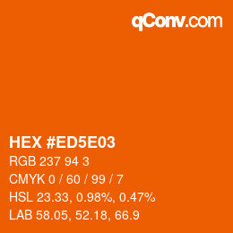 Código de color: HEX #ED5E03 | qconv.com