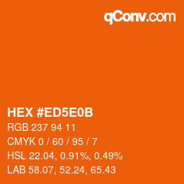 Color code: HEX #ED5E0B | qconv.com