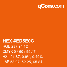 Color code: HEX #ED5E0C | qconv.com