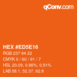 Farbcode: HEX #ED5E16 | qconv.com