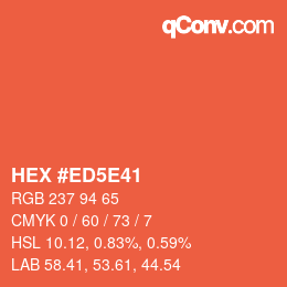カラーコード: HEX #ED5E41 | qconv.com