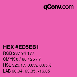 Color code: HEX #ED5EB1 | qconv.com