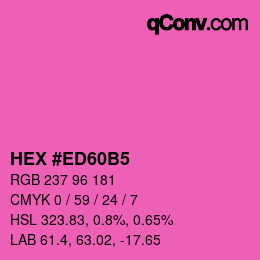 カラーコード: HEX #ED60B5 | qconv.com