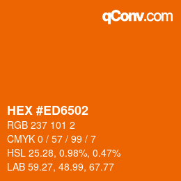 カラーコード: HEX #ED6502 | qconv.com