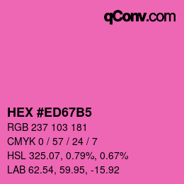 カラーコード: HEX #ED67B5 | qconv.com