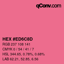 Color code: HEX #ED6C8D | qconv.com