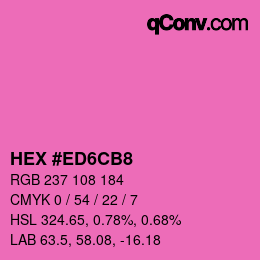 カラーコード: HEX #ED6CB8 | qconv.com