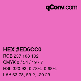 カラーコード: HEX #ED6CC0 | qconv.com