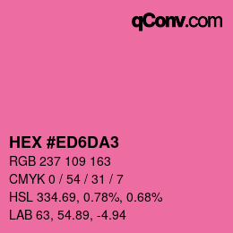カラーコード: HEX #ED6DA3 | qconv.com