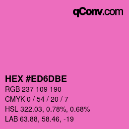 Color code: HEX #ED6DBE | qconv.com