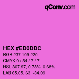 カラーコード: HEX #ED6DDC | qconv.com