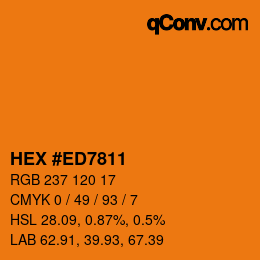 Color code: HEX #ED7811 | qconv.com