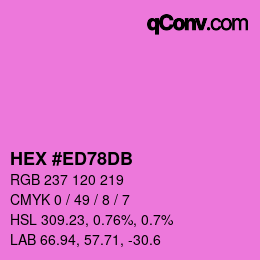 颜色代码: HEX #ED78DB | qconv.com