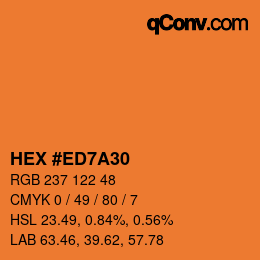 カラーコード: HEX #ED7A30 | qconv.com