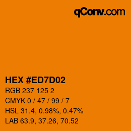 Color code: HEX #ED7D02 | qconv.com