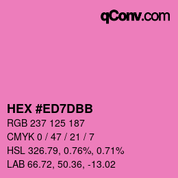 カラーコード: HEX #ED7DBB | qconv.com