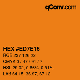 Color code: HEX #ED7E16 | qconv.com