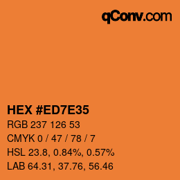 Color code: HEX #ED7E35 | qconv.com