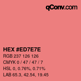 Farbcode: HEX #ED7E7E | qconv.com