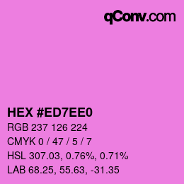 カラーコード: HEX #ED7EE0 | qconv.com