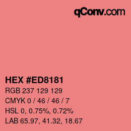 カラーコード: HEX #ED8181 | qconv.com