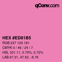 カラーコード: HEX #ED81B5 | qconv.com
