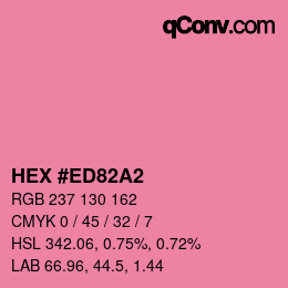 カラーコード: HEX #ED82A2 | qconv.com