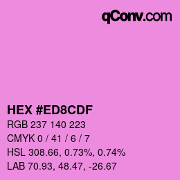 カラーコード: HEX #ED8CDF | qconv.com