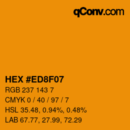 Color code: HEX #ED8F07 | qconv.com