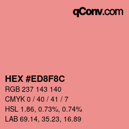 Farbcode: HEX #ED8F8C | qconv.com