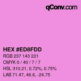 カラーコード: HEX #ED8FDD | qconv.com