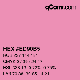 カラーコード: HEX #ED90B5 | qconv.com