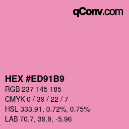 Color code: HEX #ED91B9 | qconv.com