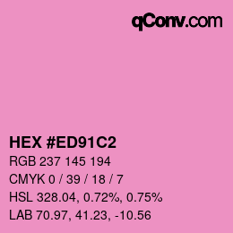 Color code: HEX #ED91C2 | qconv.com