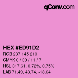 Color code: HEX #ED91D2 | qconv.com