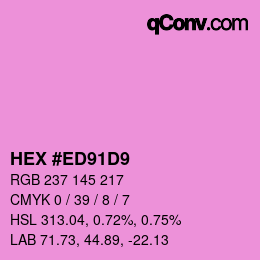 Color code: HEX #ED91D9 | qconv.com