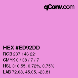 颜色代码: HEX #ED92DD | qconv.com