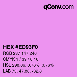 カラーコード: HEX #ED93F0 | qconv.com