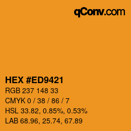 Color code: HEX #ED9421 | qconv.com