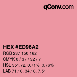 カラーコード: HEX #ED96A2 | qconv.com