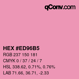 カラーコード: HEX #ED96B5 | qconv.com