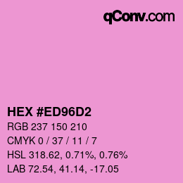 カラーコード: HEX #ED96D2 | qconv.com