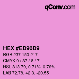 カラーコード: HEX #ED96D9 | qconv.com