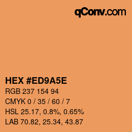 カラーコード: HEX #ED9A5E | qconv.com